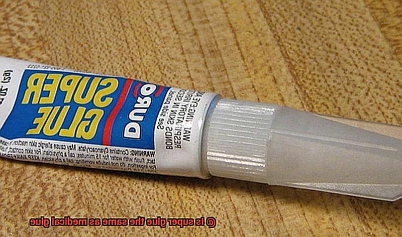 Is super glue the same as medical glue-3