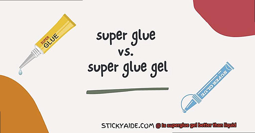 Is superglue gel better than liquid-3