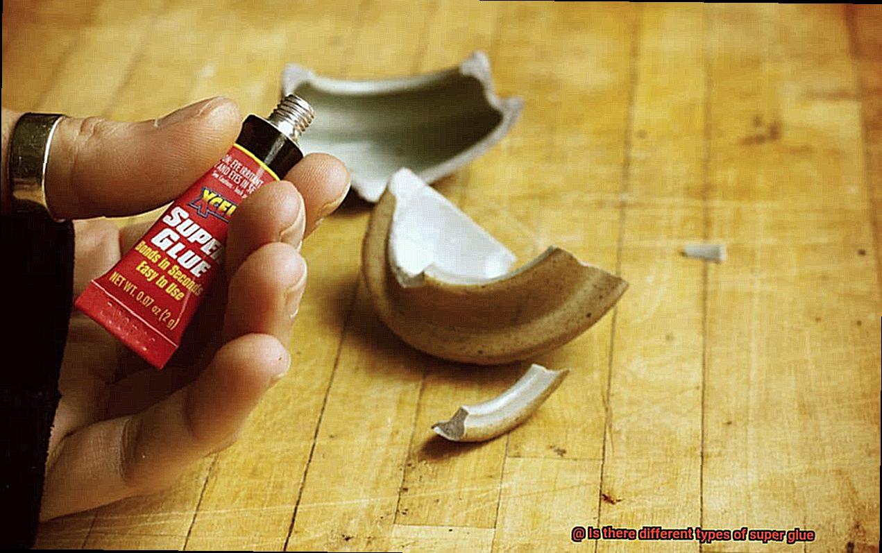 Is there different types of super glue-9