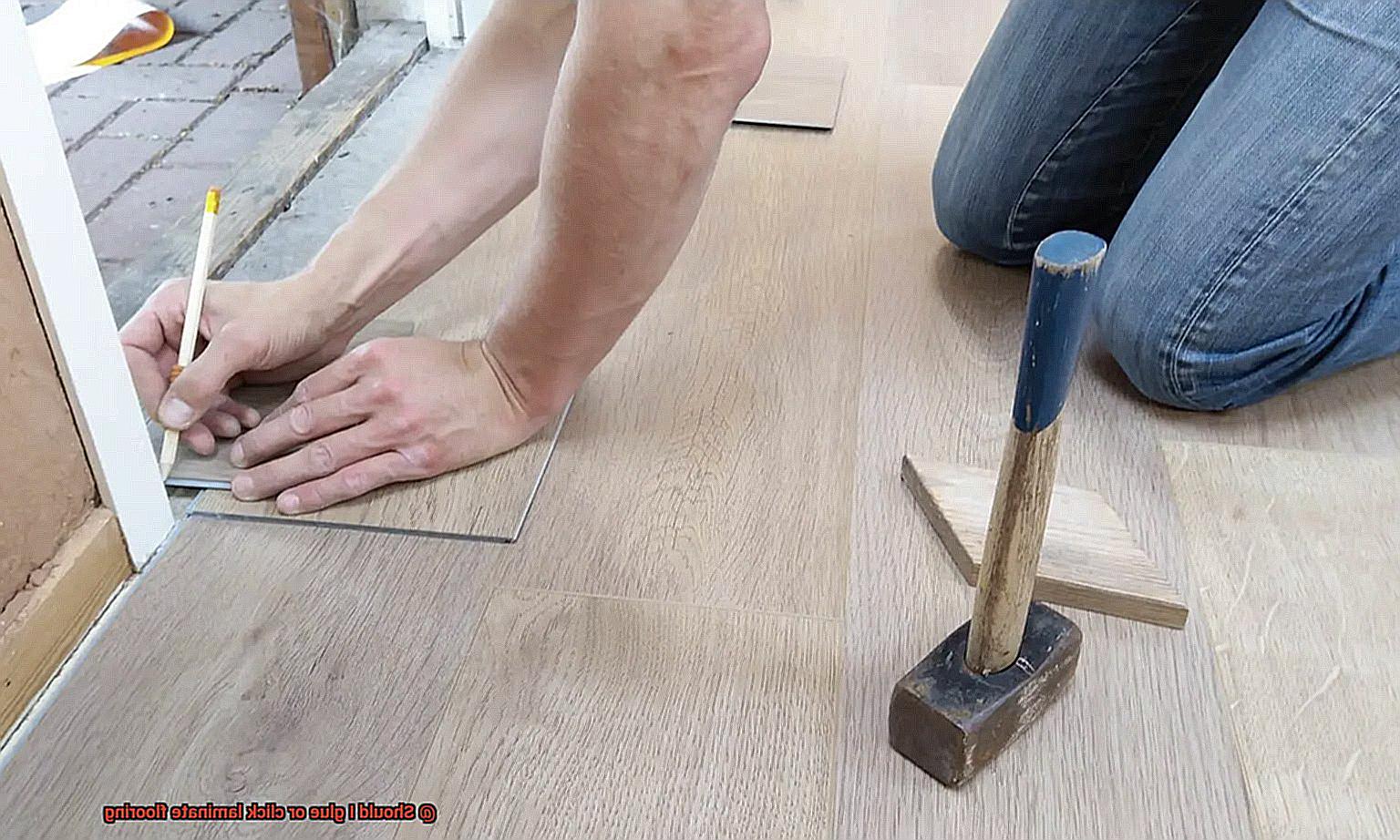 Should I glue or click laminate flooring-2