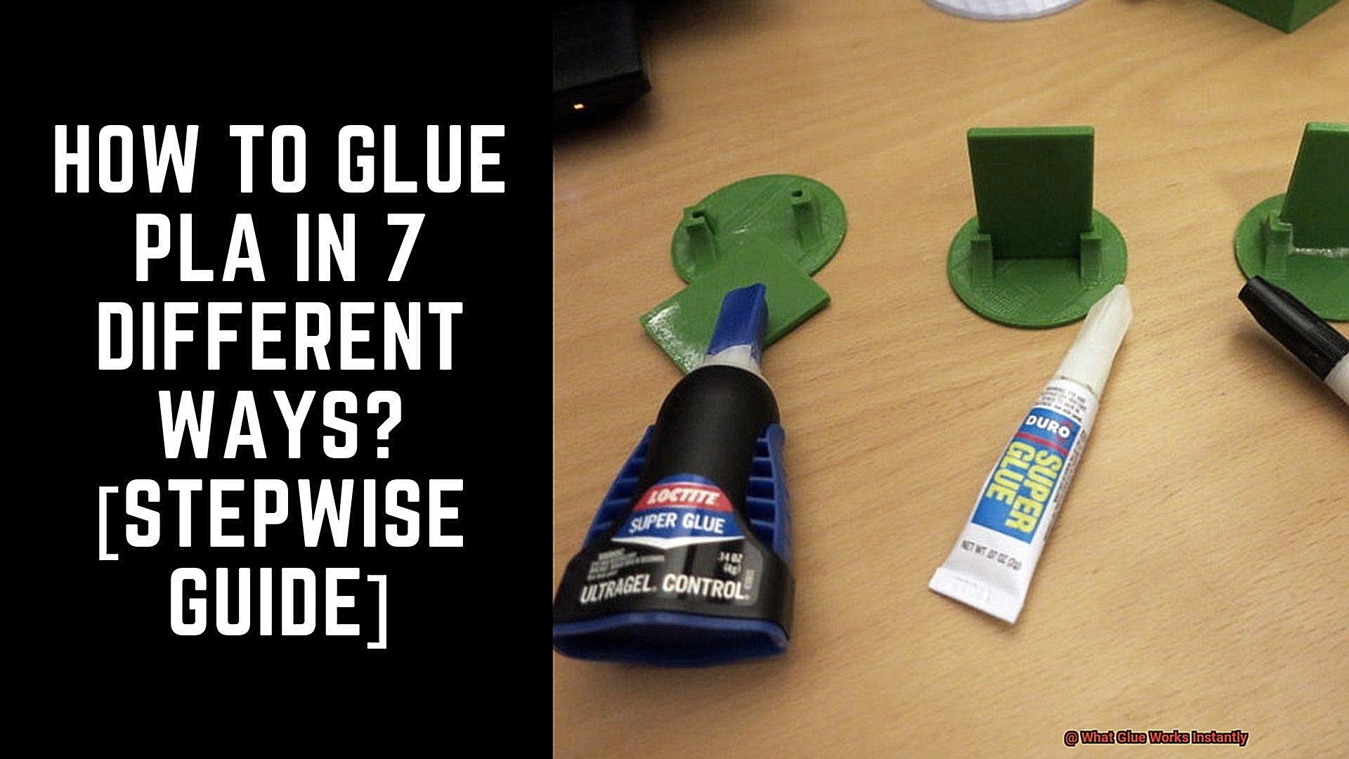 What Glue Works Instantly-3