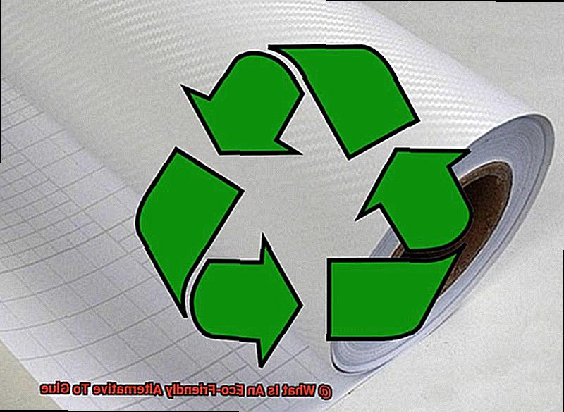 What Is An Eco-Friendly Alternative To Glue-4