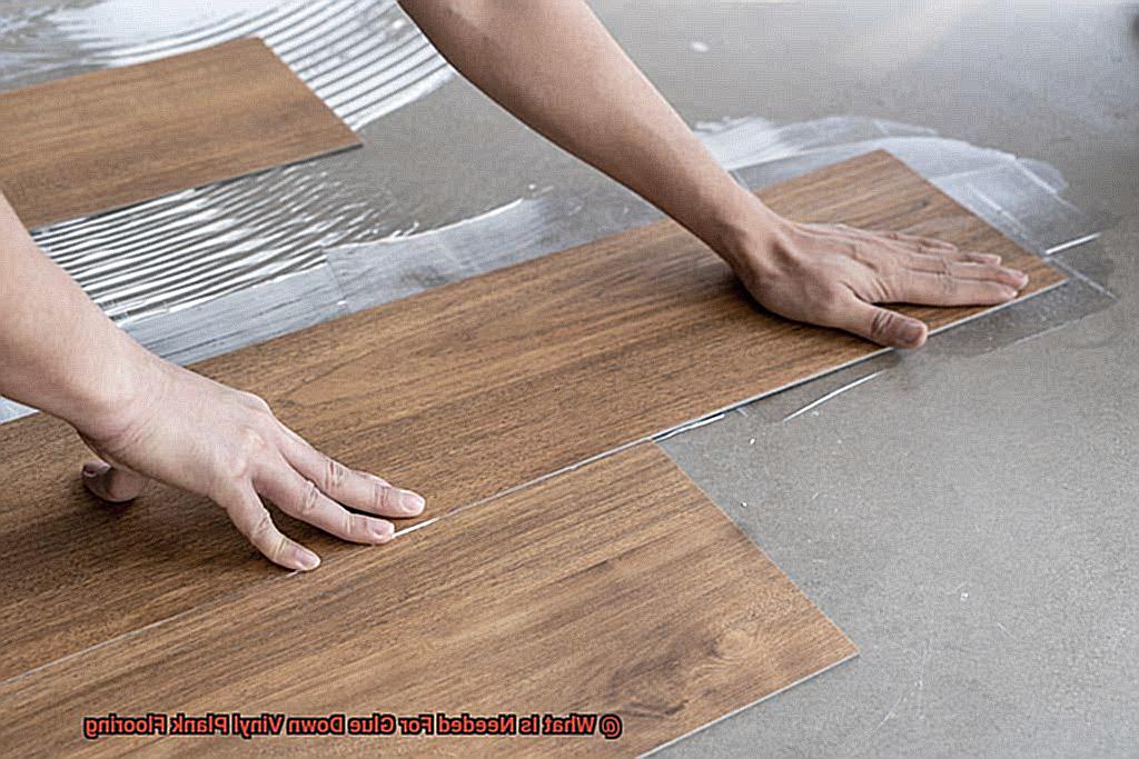 What Is Needed For Glue Down Vinyl Plank Flooring? Glue Things