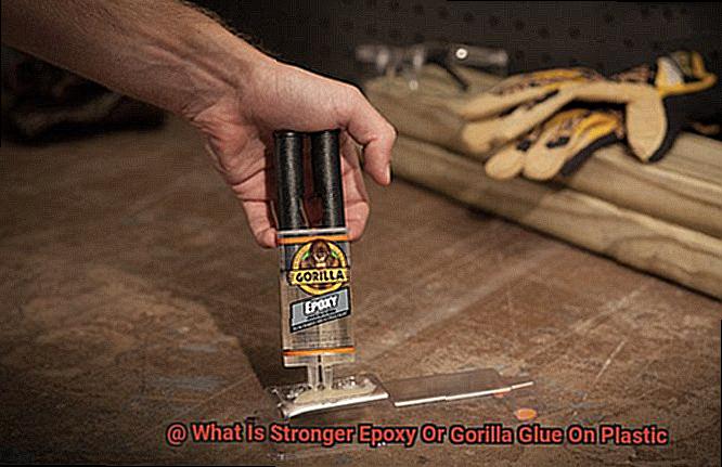 What Is Stronger Epoxy Or Gorilla Glue On Plastic-3
