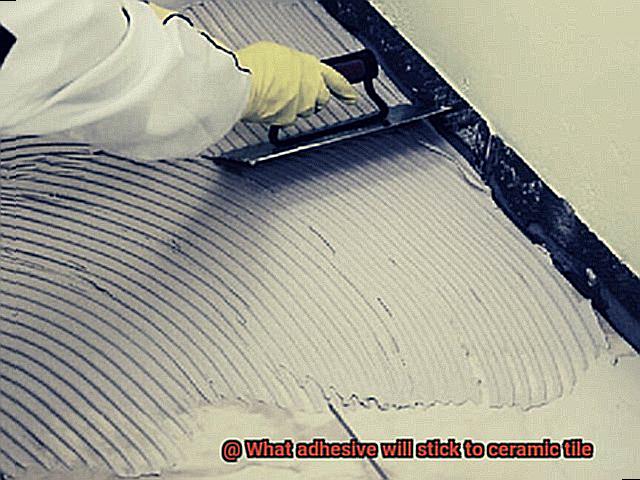 What adhesive will stick to ceramic tile-3