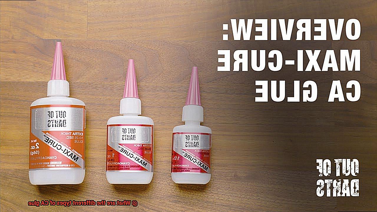 What are the different types of CA glue-3