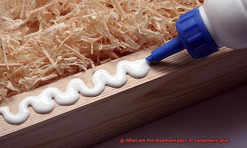 What are the disadvantages of carpenters glue-3