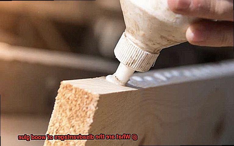 What are the disadvantages of wood glue-3