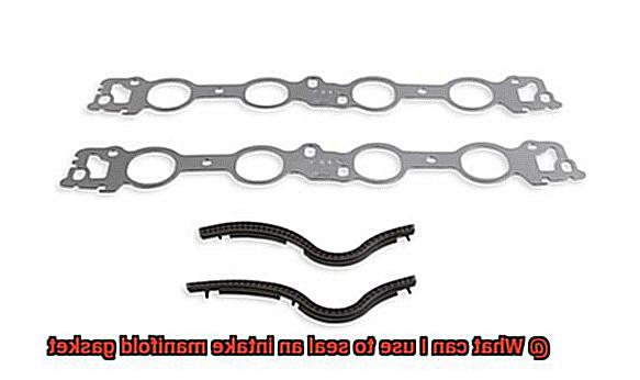 What can I use to seal an intake manifold gasket-4