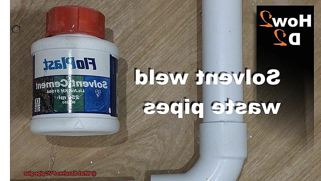 What dissolves PVC pipe glue-3