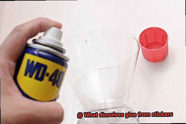 What dissolves glue from stickers-3