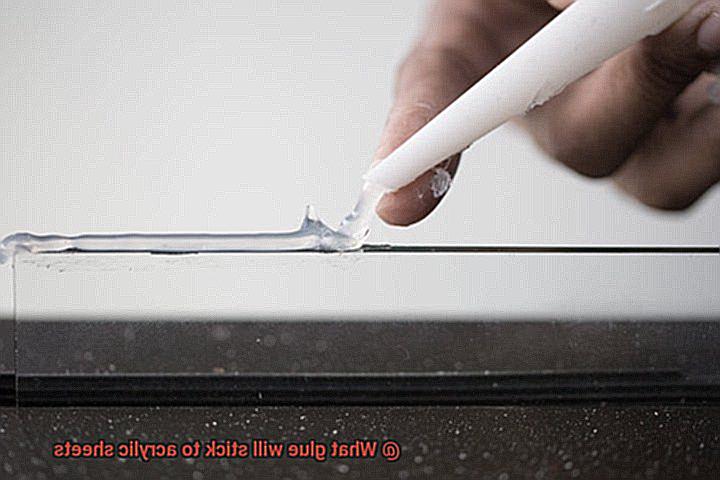 What glue will stick to acrylic sheets-4