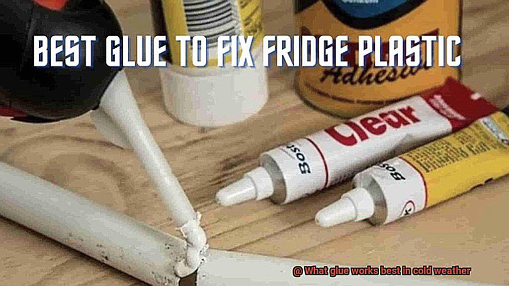 What glue works best in cold weather-3