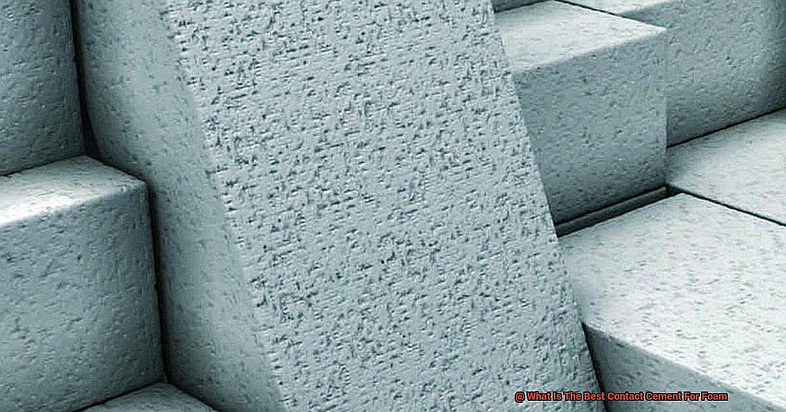 What Is The Best Contact Cement For Foam-3