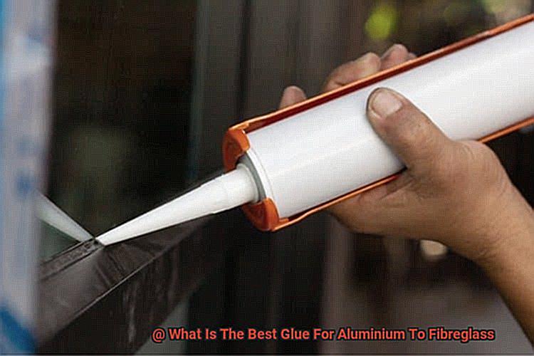 What Is The Best Glue For Aluminium To Fibreglass-3
