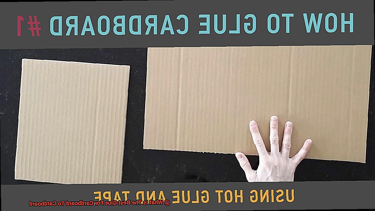 What Is The Best Glue For Cardboard To Cardboard-4