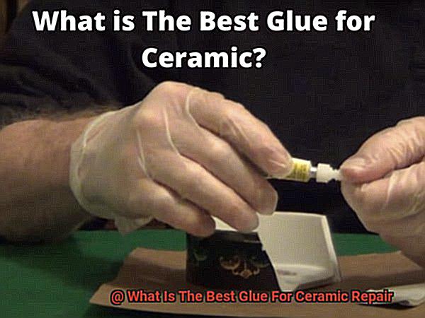 What Is The Best Glue For Ceramic Repair-2