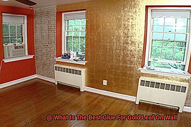 What Is The Best Glue For Gold Leaf On Wall-3