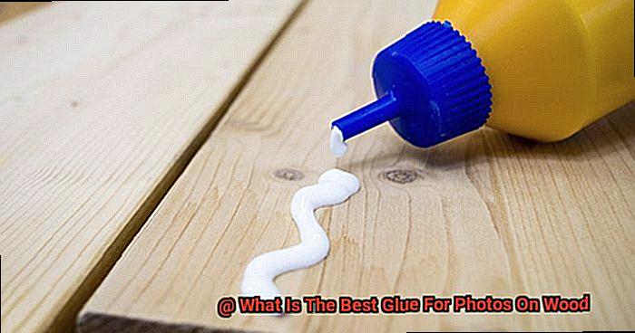 What Is The Best Glue For Photos On Wood-6