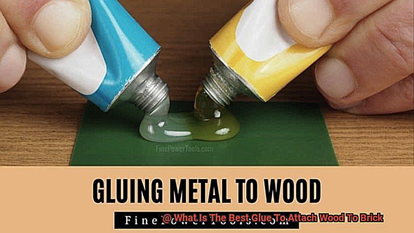 What Is The Best Glue To Attach Wood To Brick-2