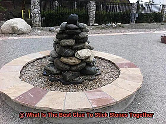 What Is The Best Glue To Stick Stones Together-3